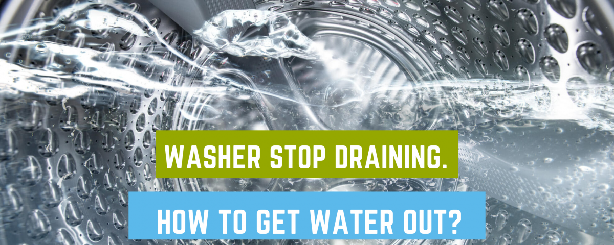 Washer Stop Draining. How to get water out?