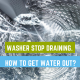 Washer Stop Draining. How to get water out?